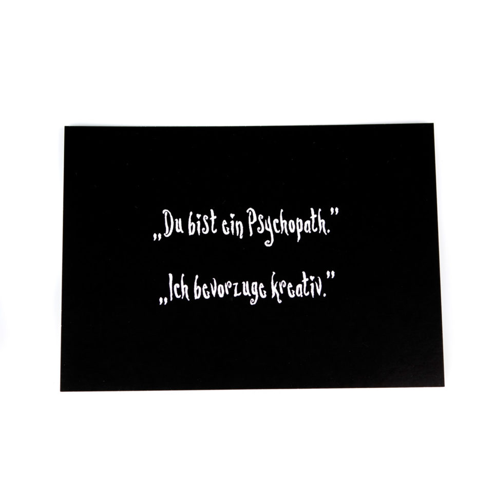 Gothic Postkarte - Du bist ein Psychopath